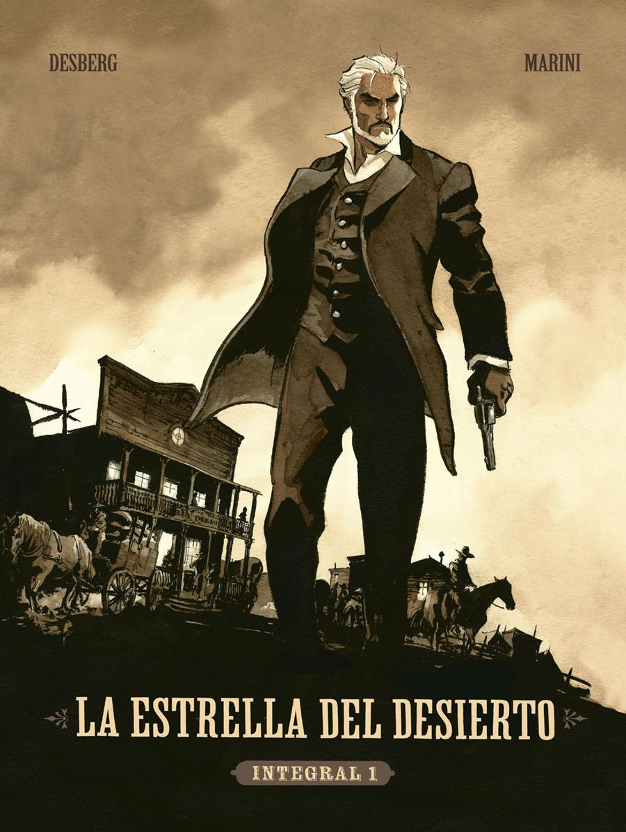 La estrella del desierto. Integral 1 | N0721-NOR02 | Stephen Desberg, Enrico Marini | Terra de Còmic - Tu tienda de cómics online especializada en cómics, manga y merchandising
