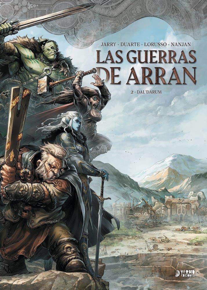 Las guerras de Aran 02. Dal'Darum | N0524-YER01 | Jean-Luc Istin, Brice Cossu, Nicolas Jarry, Kyko Duarte, Giovanni Lorusso, Nanjan Jamberi | Terra de Còmic - Tu tienda de cómics online especializada en cómics, manga y merchandising