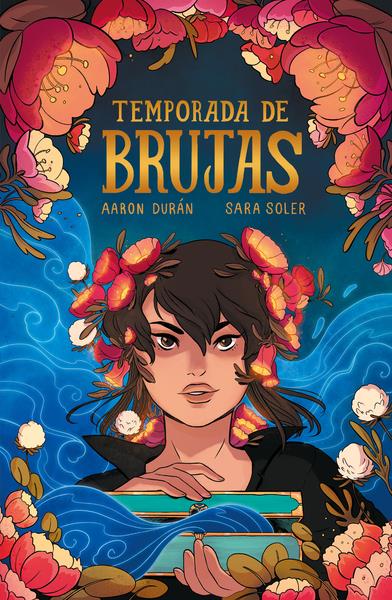 Temporada de brujas | N0223-AST03 | Aaron Duran, Sara Soler | Terra de Còmic - Tu tienda de cómics online especializada en cómics, manga y merchandising