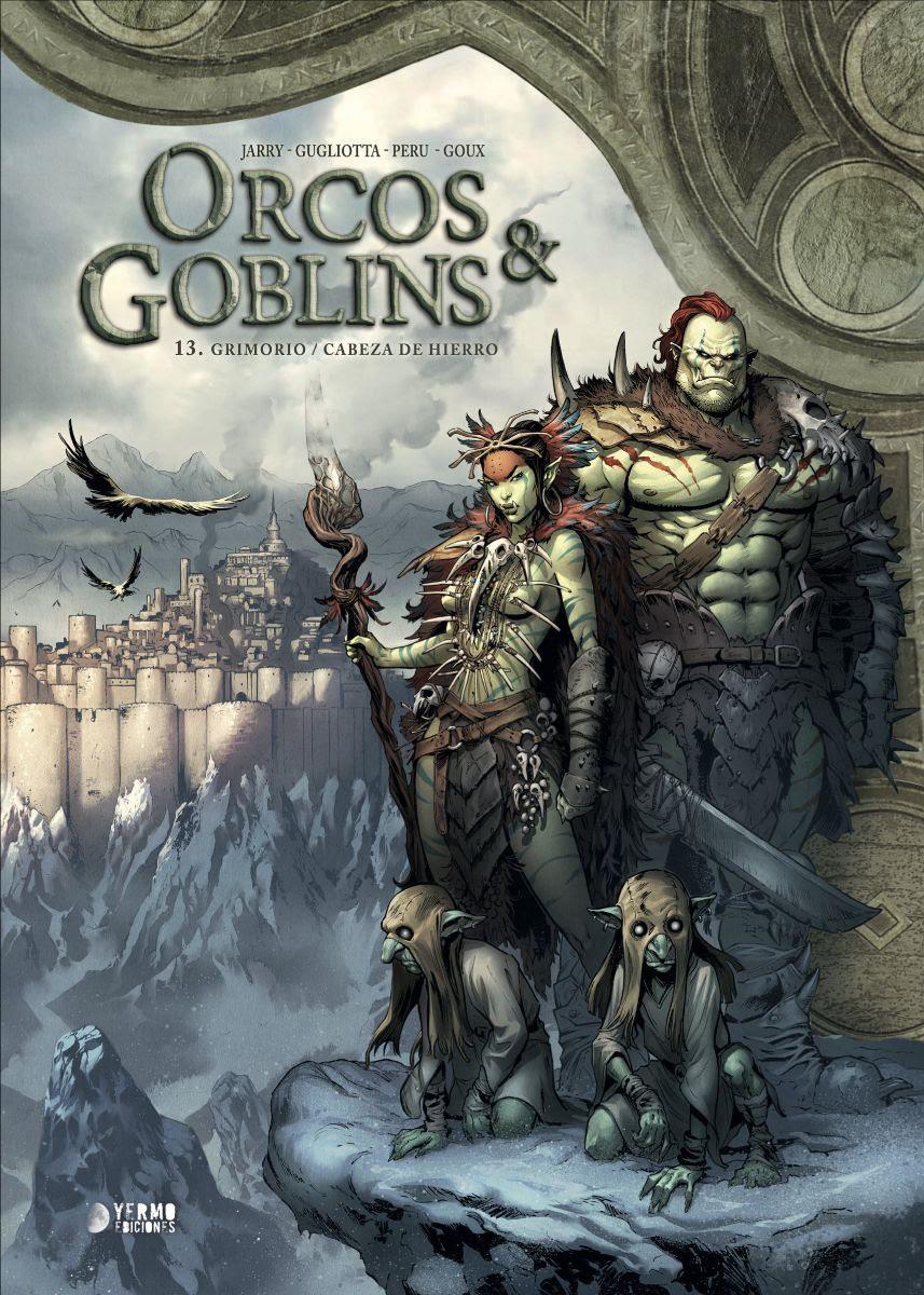 Orcos y Goblins 13: Grimorio / Cabeza de hierro | N0526-YER02 | Nicolas Jarry, Olivier Peru, Gianluca Gugliotta y Pierre-Denis Goux | Terra de Còmic - Tu tienda de cómics online especializada en cómics, manga y merchandising