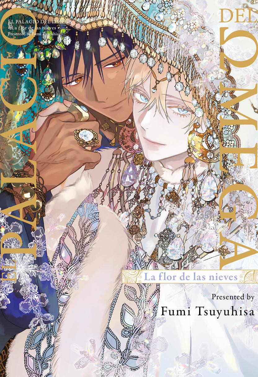 El palacio del Omega: La flor de las nieves | N0826-MILK03 | Fumi Tsuyuhisa | Terra de Còmic - Tu tienda de cómics online especializada en cómics, manga y merchandising