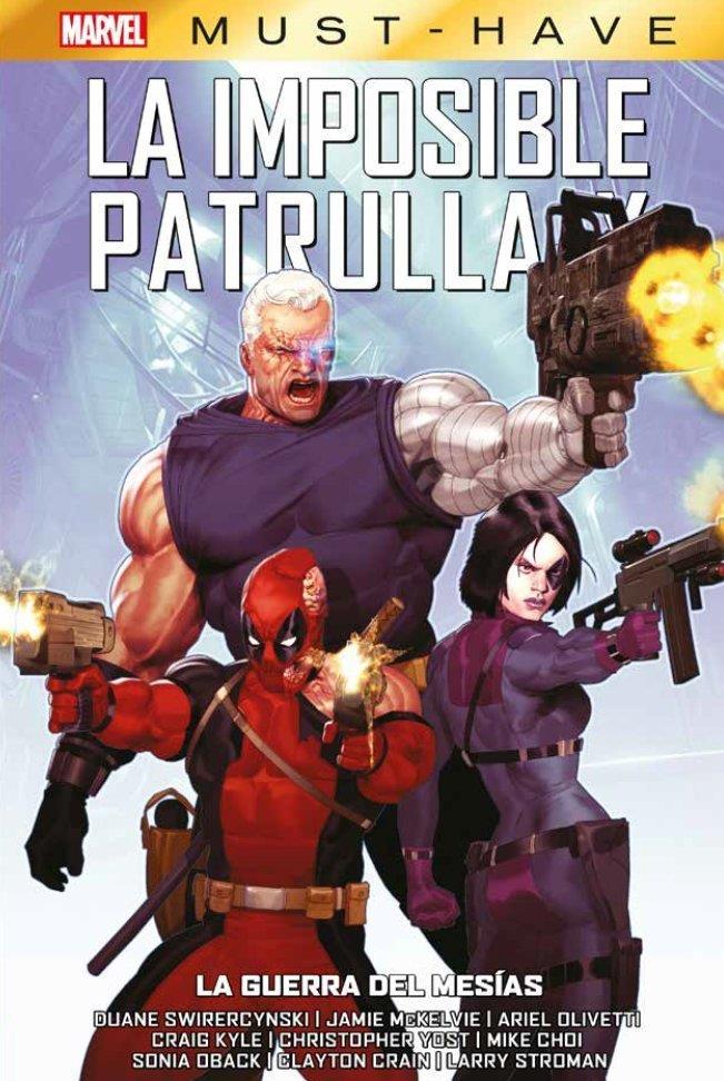 Marvel Must-Have. Imposible Patrulla-X 14 | N0126-PAN50 | Duane Swierczynski, Christopher Yost, Clayton Crain, Ariel Olivetti, Mike Choi, Craig Kyle | Terra de Còmic - Tu tienda de cómics online especializada en cómics, manga y merchandising