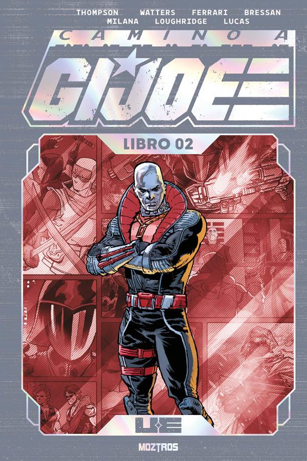 Camino a G.I. Joe (Edición Z Deluxe) Libro 2 | N0826-OTED04 | Andrea Milana, Andrei Bressan, Dan Watters, Kelly Thompson, Marco Ferrari | Terra de Còmic - Tu tienda de cómics online especializada en cómics, manga y merchandising