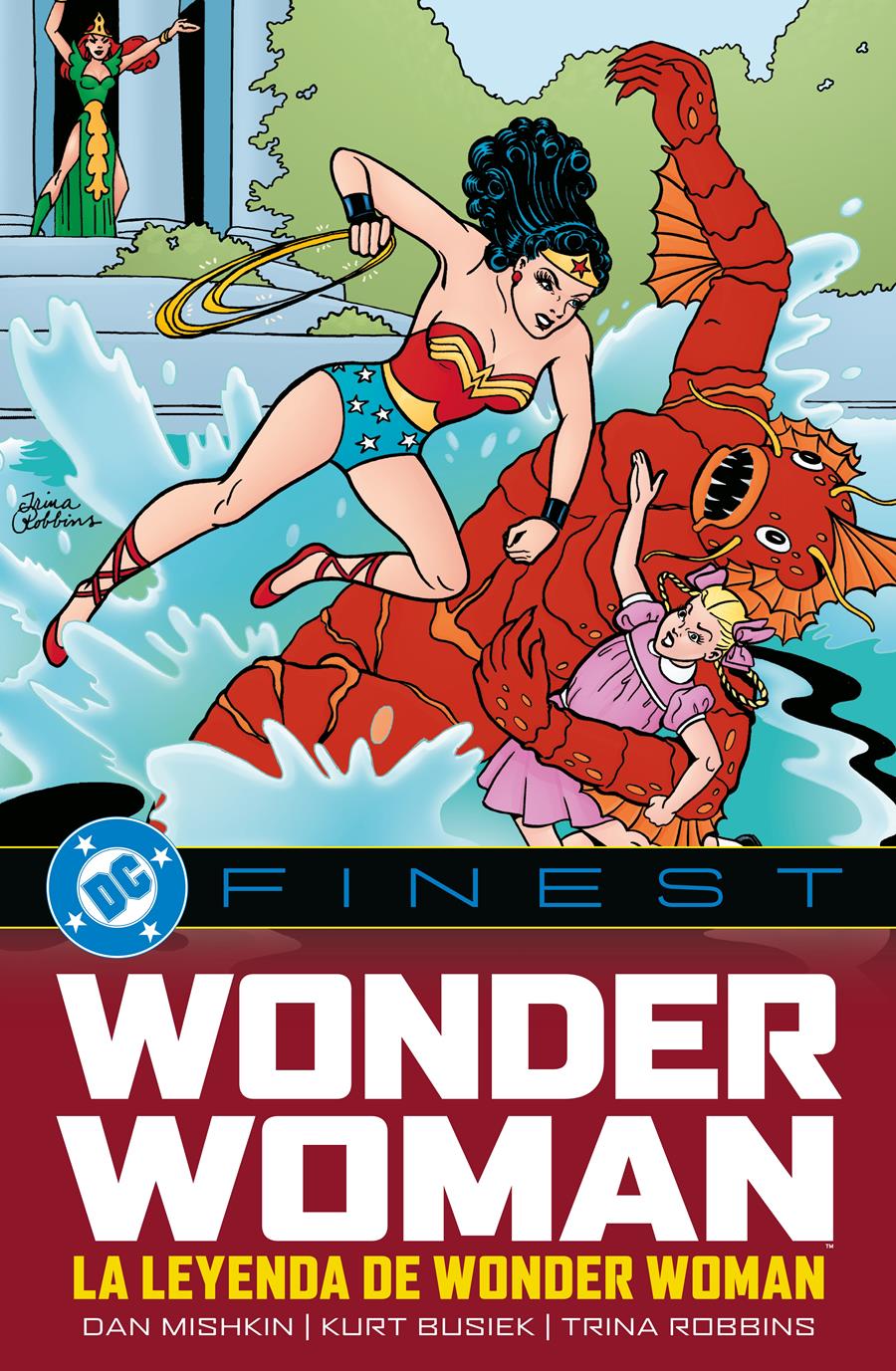 DC Finest. Wonder Woman: La leyenda de Wonder Woman | N1126-PAN77 | Mike Chen, Kurt Busiek, Gerry Conway, Mark Beachum, Dan Mishkin, Irv Novick, Mindy Newell, Don Heck, Eduardo Barreto, Pablo Marcos | Terra de Còmic - Tu tienda de cómics online especializada en cómics, manga y merchandising
