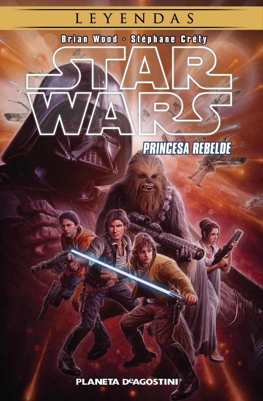 Star Wars: Leyendas Vol.3. Princesa rebelde | 17354 | Brian Wood, Stéphane Créty | Terra de Còmic - Tu tienda de cómics online especializada en cómics, manga y merchandising