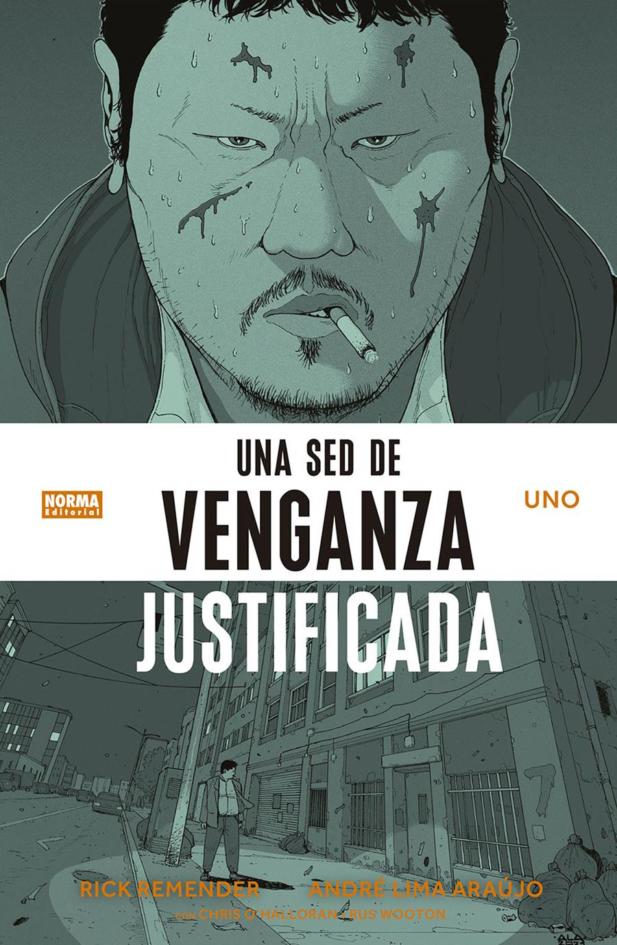 Una sed de venganza justificada 1 | N0722-NOR30 | Rick Remender, André Lima Araújo, Cris O'Halloran | Terra de Còmic - Tu tienda de cómics online especializada en cómics, manga y merchandising