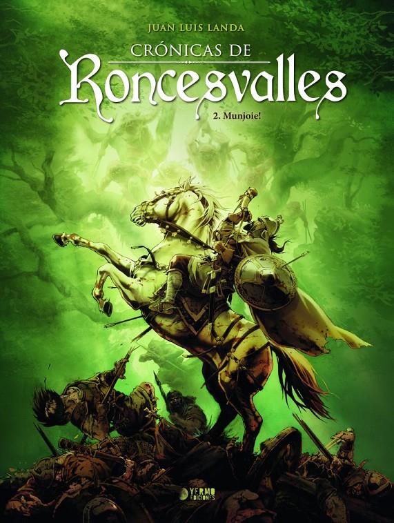 Crónicas de Roncesvalles 02. Munjoie! | N0523-YER05 | Juna Luís Landa | Terra de Còmic - Tu tienda de cómics online especializada en cómics, manga y merchandising