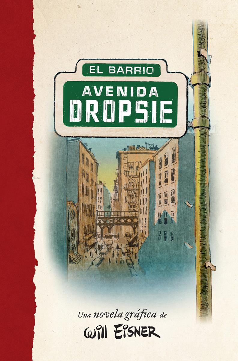 Avenida Dropsie | N0426-NOR52 | Will Eisner | Terra de Còmic - Tu tienda de cómics online especializada en cómics, manga y merchandising