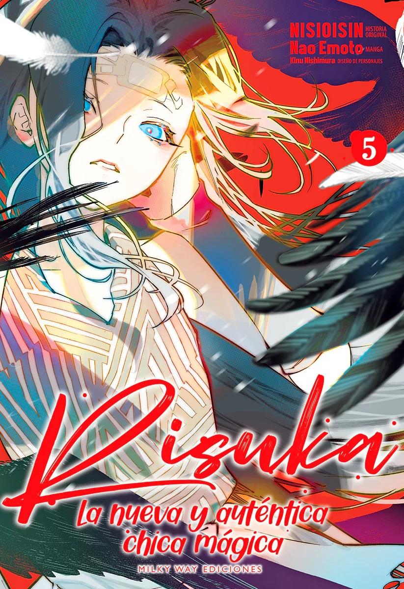 Risuka, la nueva y auténtica chica mágica, Vol. 05 | N0124-MILK10 | NISIOISIN / Nao Emoto | Terra de Còmic - Tu tienda de cómics online especializada en cómics, manga y merchandising