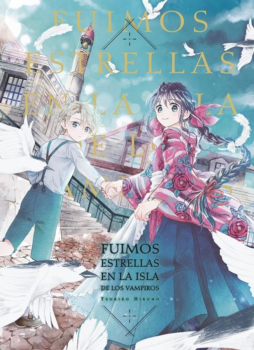 Fuimos estrellas en la isla de los vampiros | N0225-ARE01 | Tsukiko Hiruno | Terra de Còmic - Tu tienda de cómics online especializada en cómics, manga y merchandising