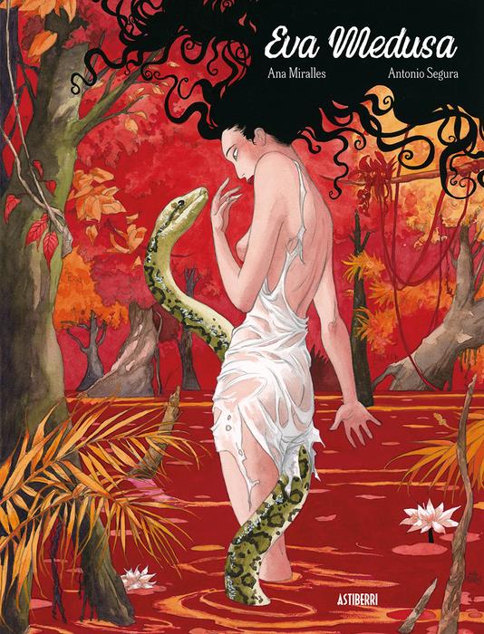 Eva Medusa. Edición 30 aniversario | N0226-AST02 | Ana Miralles, Antonio Segura | Terra de Còmic - Tu tienda de cómics online especializada en cómics, manga y merchandising