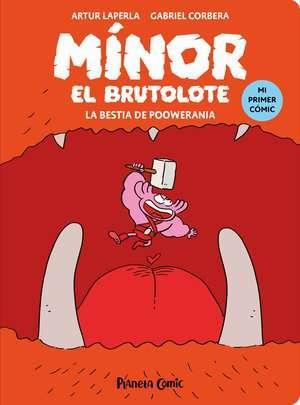 Mínor el Brutolote nº 04. La bestia de Poowerania | N0524-PLA33 | Artur Laperla, Gabriel Corbera | Terra de Còmic - Tu tienda de cómics online especializada en cómics, manga y merchandising
