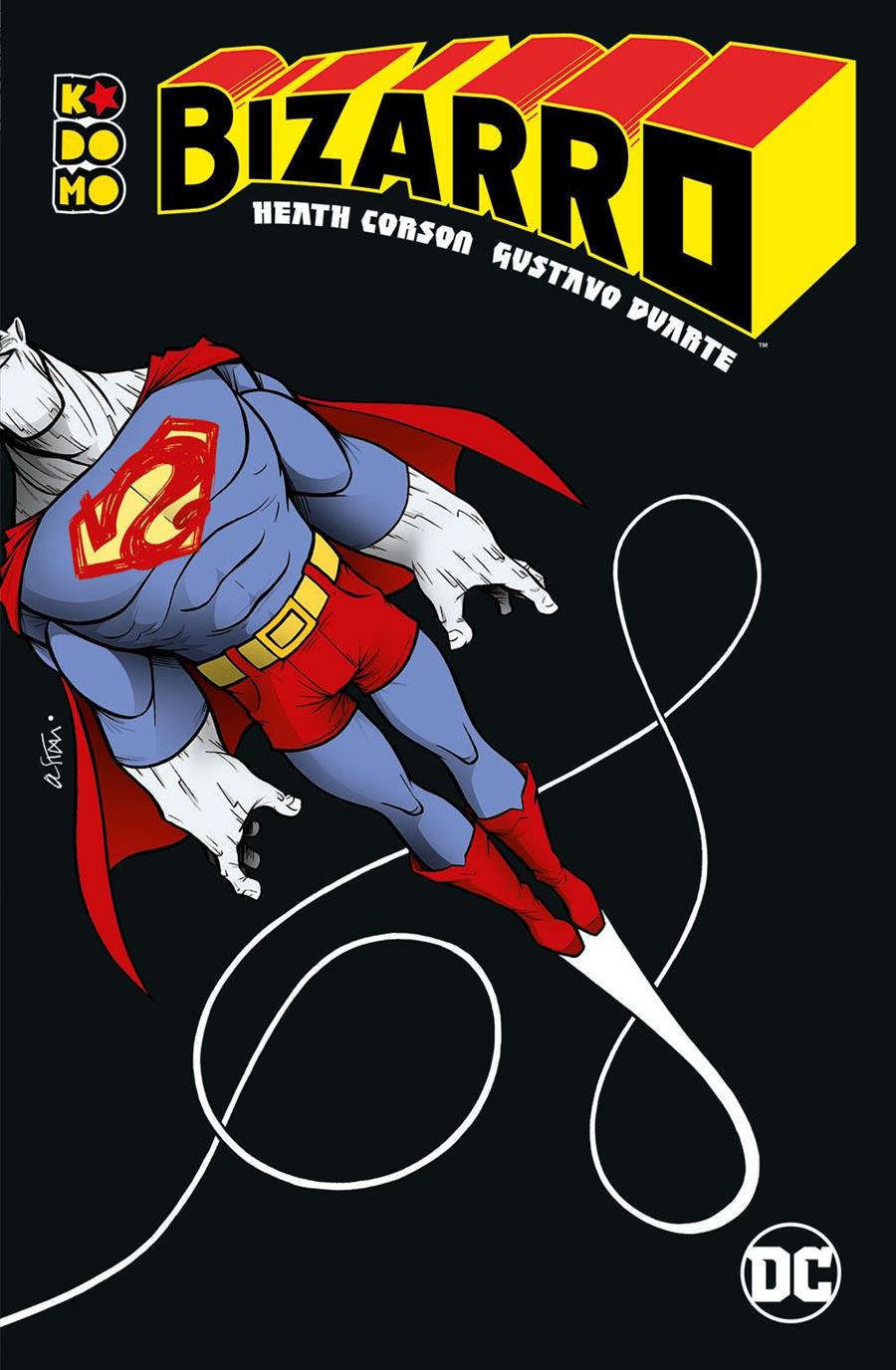 Bizarro | N1019-ECC47 | Heath Corson, Gustavo Duarte | Terra de Còmic - Tu tienda de cómics online especializada en cómics, manga y merchandising