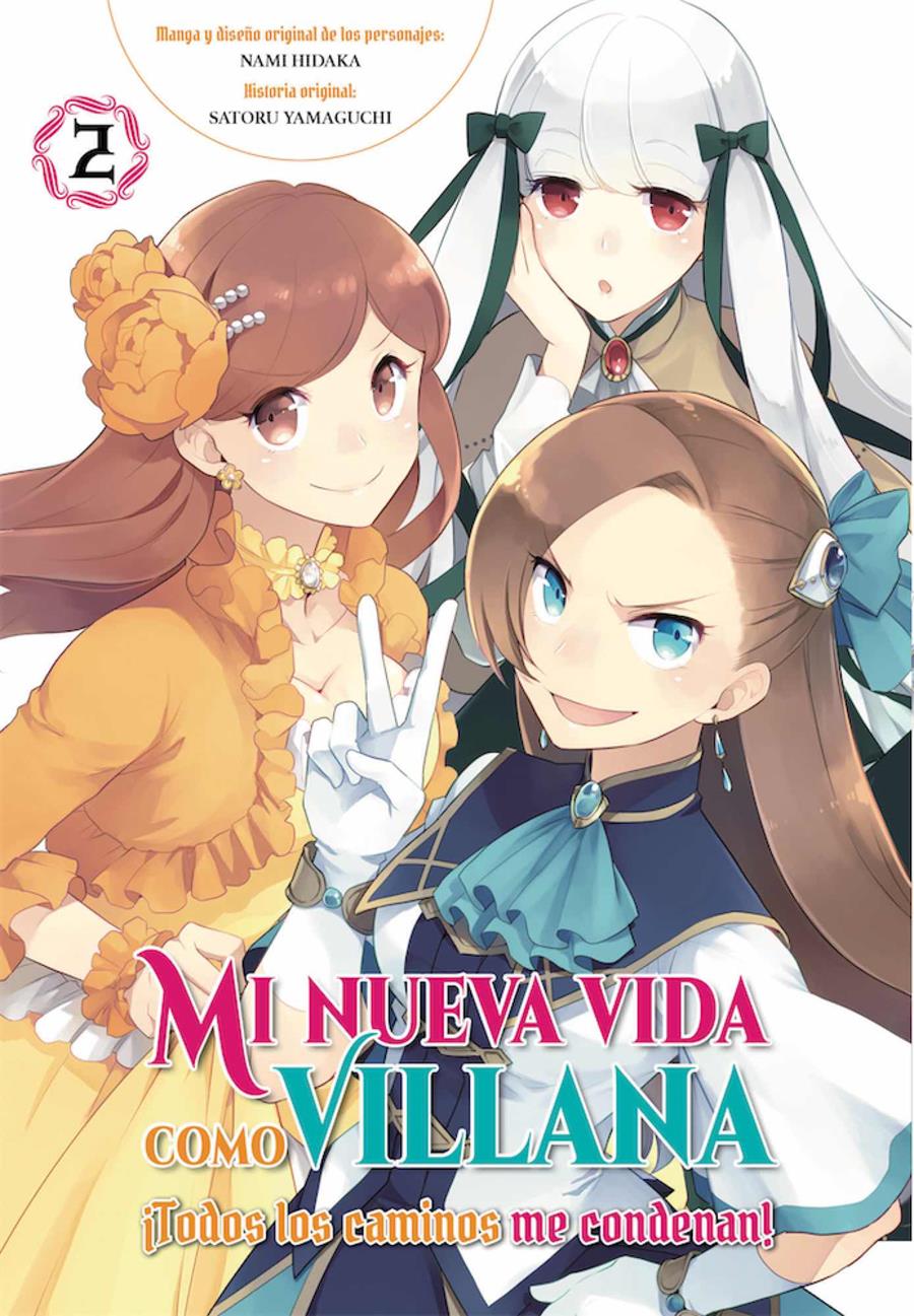 Mi nueva vida como villana 02 Todos los caminos me condenan | N0922-ARE05 | Takako Shimura, Satoru Yamaguchi | Terra de Còmic - Tu tienda de cómics online especializada en cómics, manga y merchandising