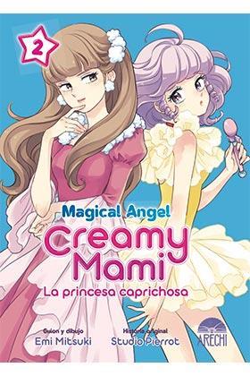 Magical Creamy Mami: La princesa caprichosa 02 | N0122-ARE05 | Studio Pierrot, Emi Mitsuki | Terra de Còmic - Tu tienda de cómics online especializada en cómics, manga y merchandising