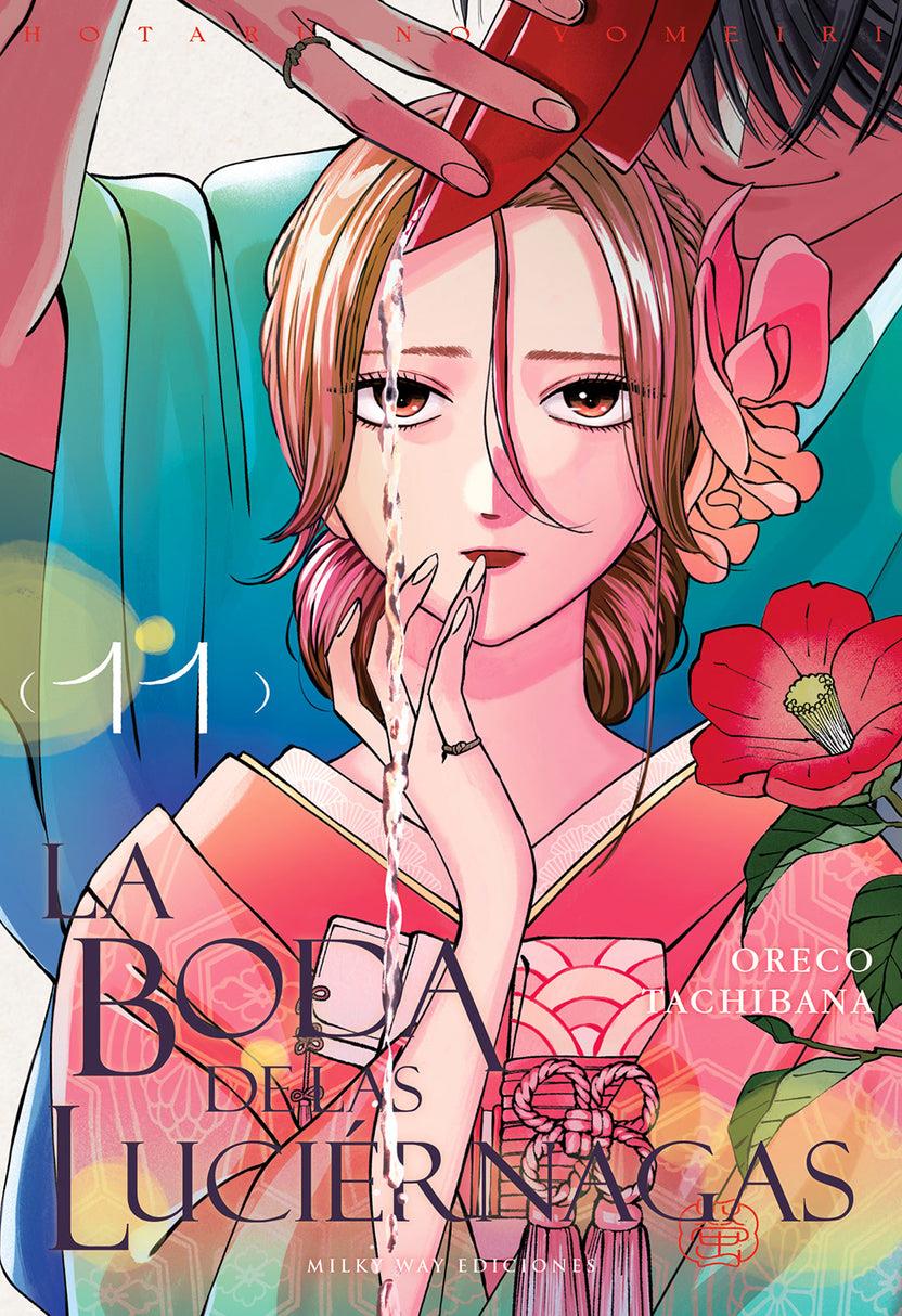 La boda de las luciérnagas 11 | N1026-MILK11 | Oreco Tachibana | Terra de Còmic - Tu tienda de cómics online especializada en cómics, manga y merchandising
