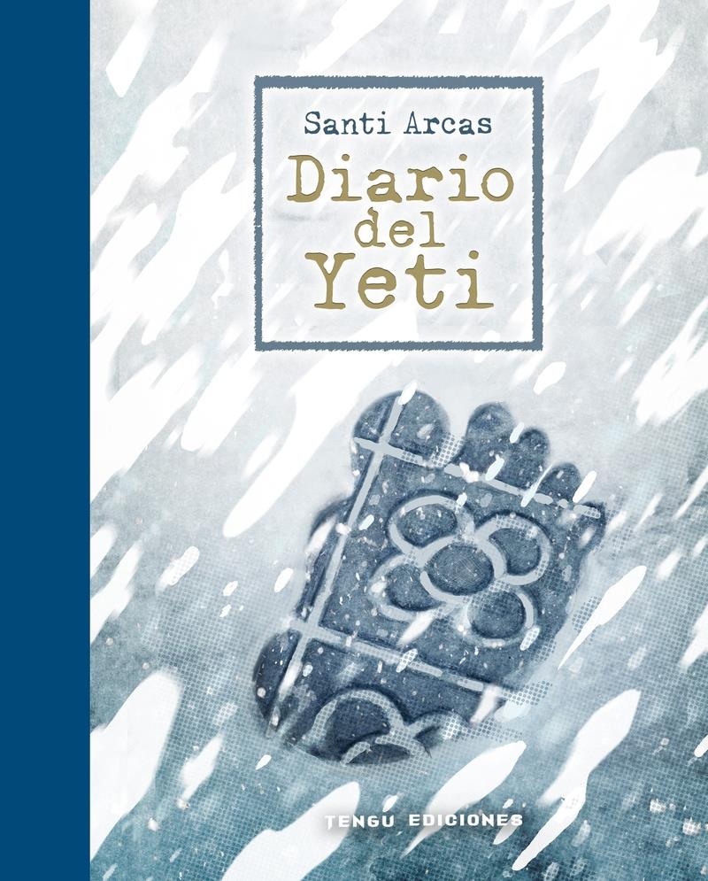 Diario del Yeti | N0426-OTED032 | Santi Arcas | Terra de Còmic - Tu tienda de cómics online especializada en cómics, manga y merchandising