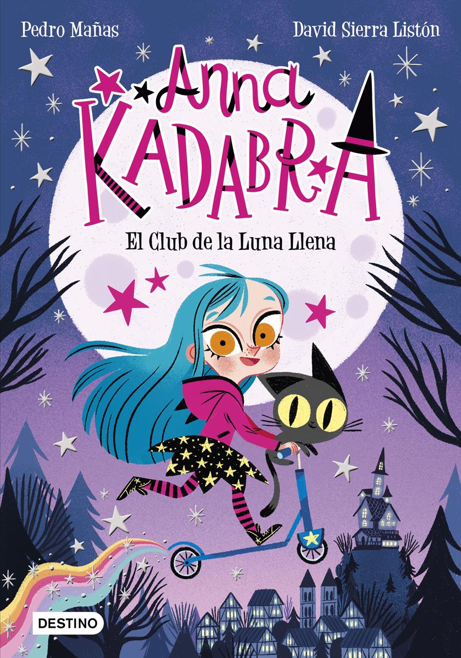 Anna Kadabra 1. El Club de la Luna Llena | N0322-LIB06 | Pedro Mañas | David Sierra Listón | Terra de Còmic - Tu tienda de cómics online especializada en cómics, manga y merchandising