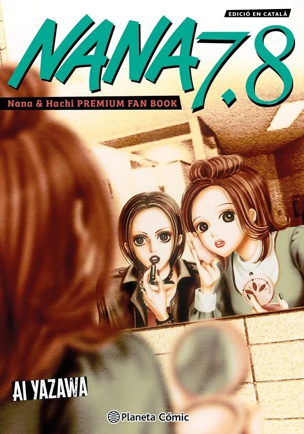 Nana 7.8 (Català) | N0726-PLA29 | Ai Yazawa | Terra de Còmic - Tu tienda de cómics online especializada en cómics, manga y merchandising