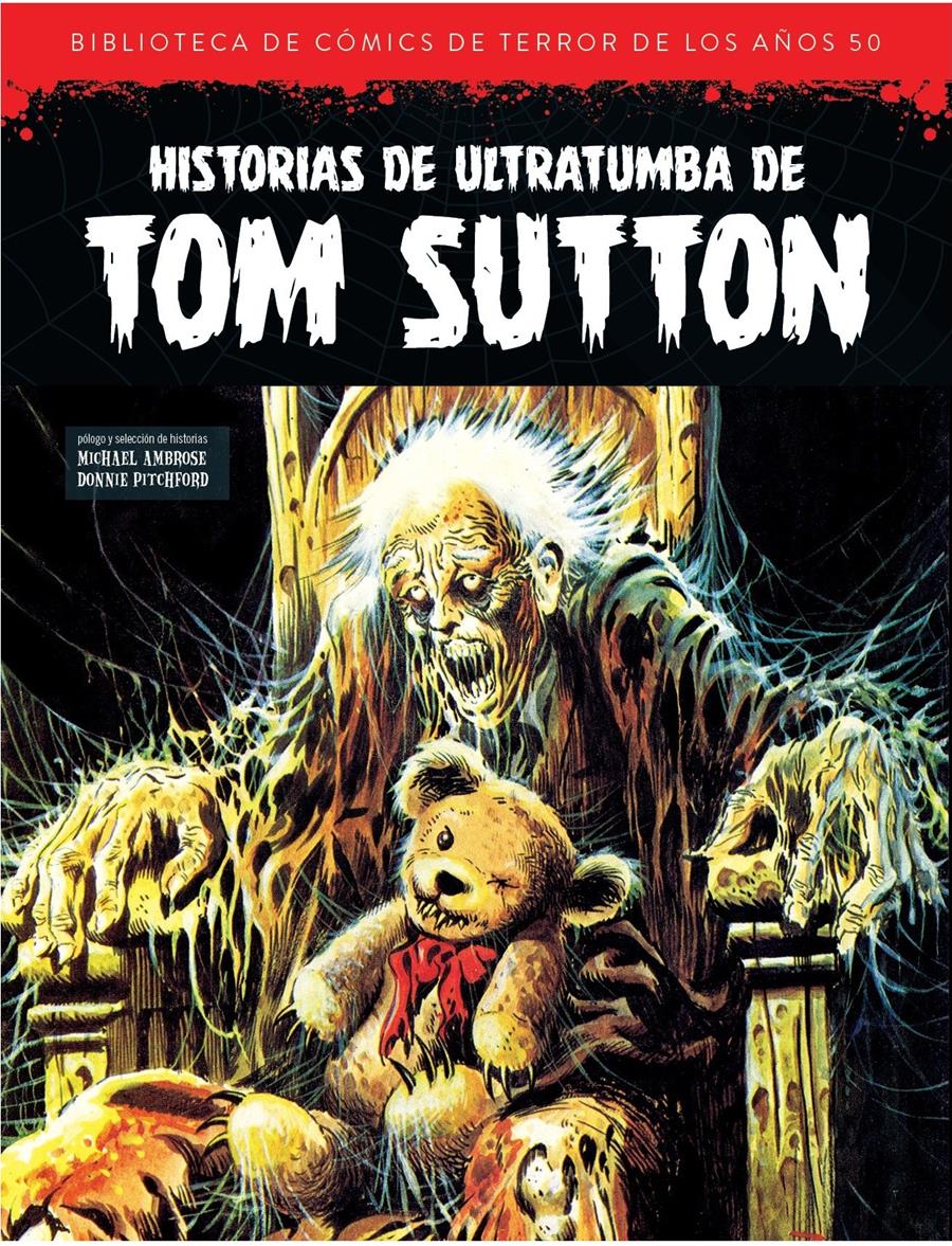 Historias de ultratumba de Tom Sutton (1954-55). Biblioteca de Comics de terror de los años 50  | N1025-OTED46 | Tom Sutton y otros | Terra de Còmic - Tu tienda de cómics online especializada en cómics, manga y merchandising