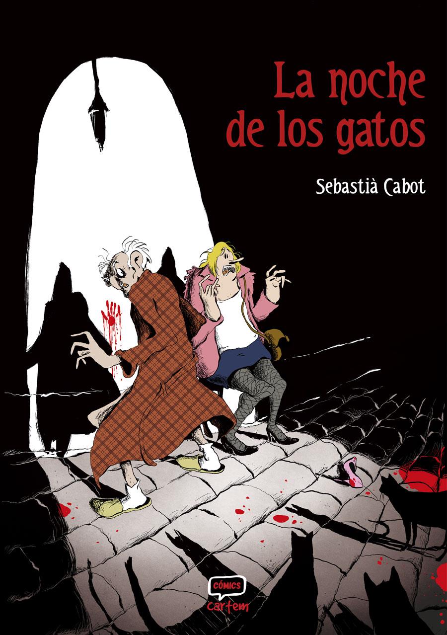 La noche de los gatos | N0926-OTED42 | Sebastià Cabot | Terra de Còmic - Tu tienda de cómics online especializada en cómics, manga y merchandising