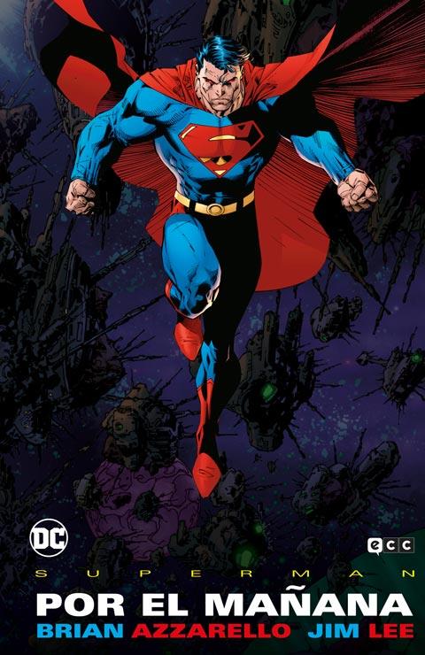 Superman: Por el mañana (Grandes Novelas Gráficas de DC) | N0824-ECC28 | Brian Azzarello / Scott Williams | Terra de Còmic - Tu tienda de cómics online especializada en cómics, manga y merchandising