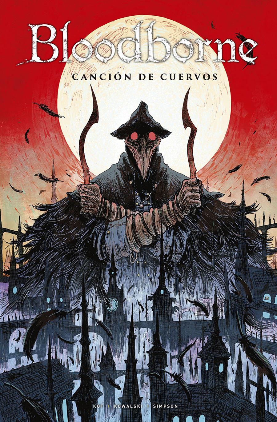 Bloodborne 03. Canción de cuervos | N0620-NOR08 | Ales Kot, Piotr Kowalski y Brad S | Terra de Còmic - Tu tienda de cómics online especializada en cómics, manga y merchandising