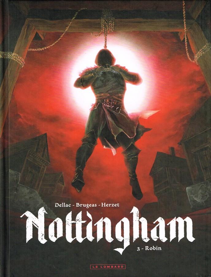Nottingham 03. Robin | N1223-YER02 | Benoît Dellac, Brugeas, Emmanuel Herzet | Terra de Còmic - Tu tienda de cómics online especializada en cómics, manga y merchandising