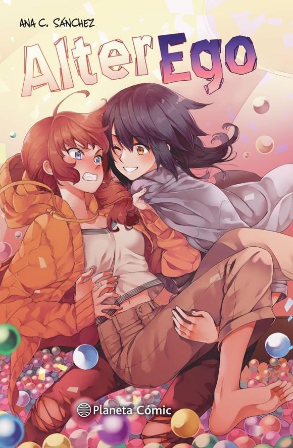 Planeta Manga: Alter Ego | N0321-PLA26 | Ana C. Sánchez | Terra de Còmic - Tu tienda de cómics online especializada en cómics, manga y merchandising