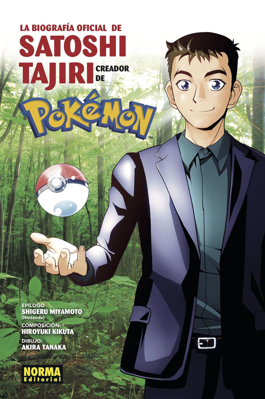 La biografía oficial de Satoshi Tajiri. El creador de Pokémon | N1220-NOR21 | Hiroyuki Kikuta, Akira Tanaka, Shigeru Miyamoto | Terra de Còmic - Tu tienda de cómics online especializada en cómics, manga y merchandising