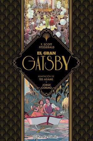 El gran Gatsby (novela gráfica) | N1023-PLA02 | Ted Adams, Francis Scott Fitzgerald, Jorge Coelho | Terra de Còmic - Tu tienda de cómics online especializada en cómics, manga y merchandising