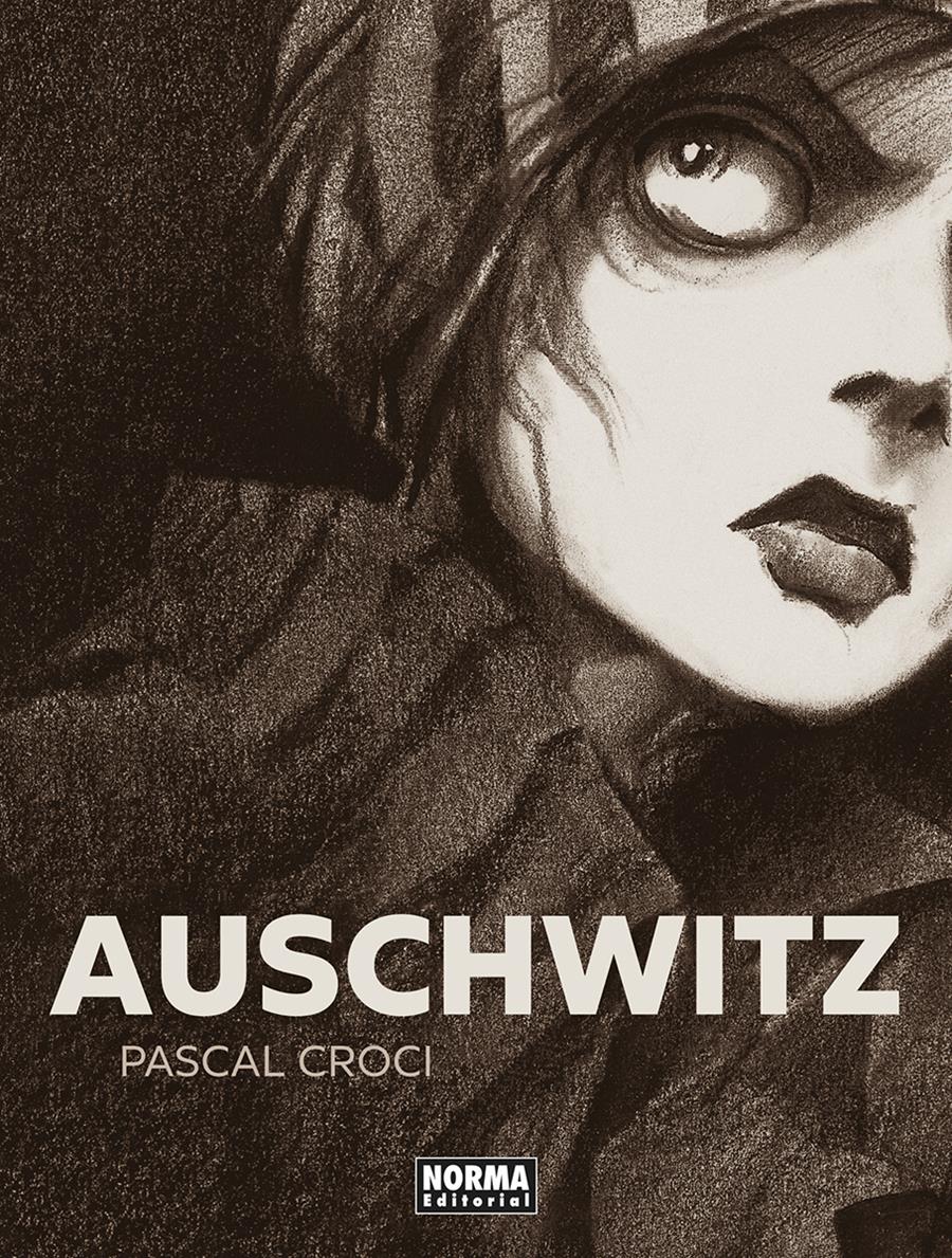 Auschwitz. Nueva edicion | N1123-NOR40 | Pascal Croci | Terra de Còmic - Tu tienda de cómics online especializada en cómics, manga y merchandising