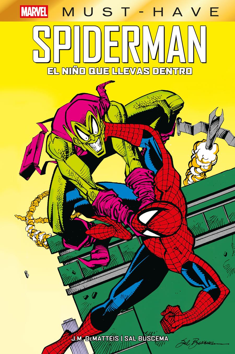 Marvel Must-Have. El Espectacular Spiderman. El niño que llevas dentro | N0926-PAN18 | J.M. De Matteis, Sal Buscema | Terra de Còmic - Tu tienda de cómics online especializada en cómics, manga y merchandising