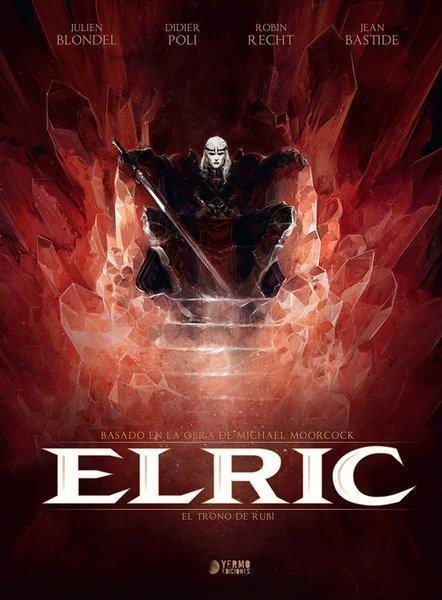 Elric 01. El Trono De Rubi | N1013-YER01 | Julien Blondel, Robin Recht, Didier Poli, Jean Bastide | Terra de Còmic - Tu tienda de cómics online especializada en cómics, manga y merchandising