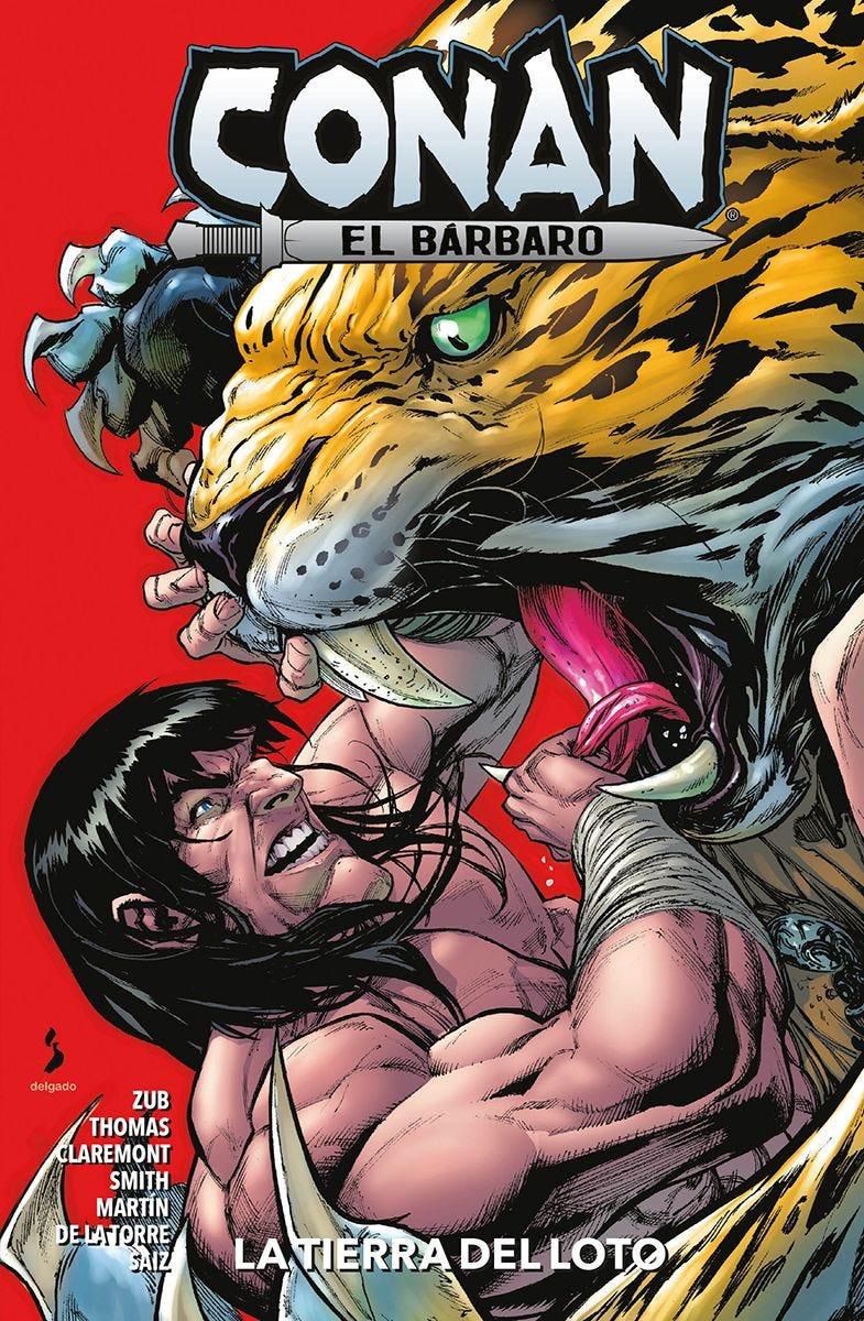 Conan Premiere. Conan el Bárbaro 4. La tierra del loto | N1125-PAN69 | Steven S. DeKnight, Roy Thomas, Jim Zub, Kurt Busiek, Steve McNiven, Jesús Saiz, Chris Claremont, Roberto De La Torre, Kevin Eastman, Cory Smith, Pete Woods | Terra de Còmic - Tu tienda de cómics online especializada en cómics, manga y merchandising