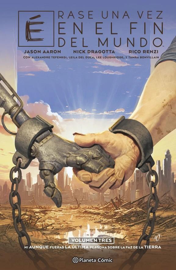 Érase una vez en el fin del mundo nº 03/03 | N0326-PLA25 | Jason Aaron, Nick Dragotta, Rico Renzi, Alexandre Tefenkgi, Lee Loughridge, Leila del Duca, Tamra Bonvillain | Terra de Còmic - Tu tienda de cómics online especializada en cómics, manga y merchandising