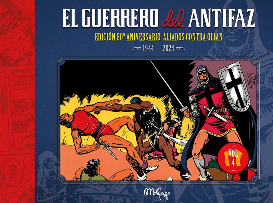 El guerrero del Antifaz. Edición 80 aniversario. Vol. 4 | N1026-DOL05 | Manuel Gago | Terra de Còmic - Tu tienda de cómics online especializada en cómics, manga y merchandising