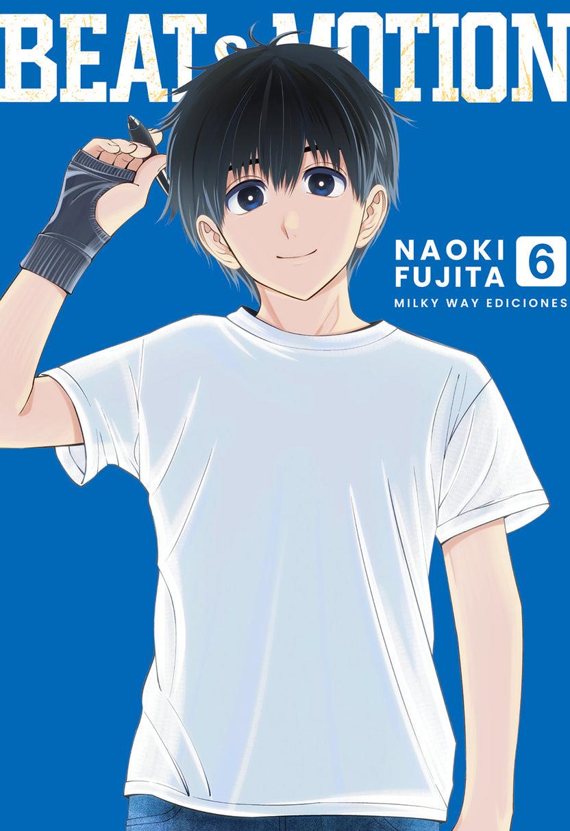 Beat & Motion, Vol. 6 | N0126-MILK06 | Naoki Fujita | Terra de Còmic - Tu tienda de cómics online especializada en cómics, manga y merchandising