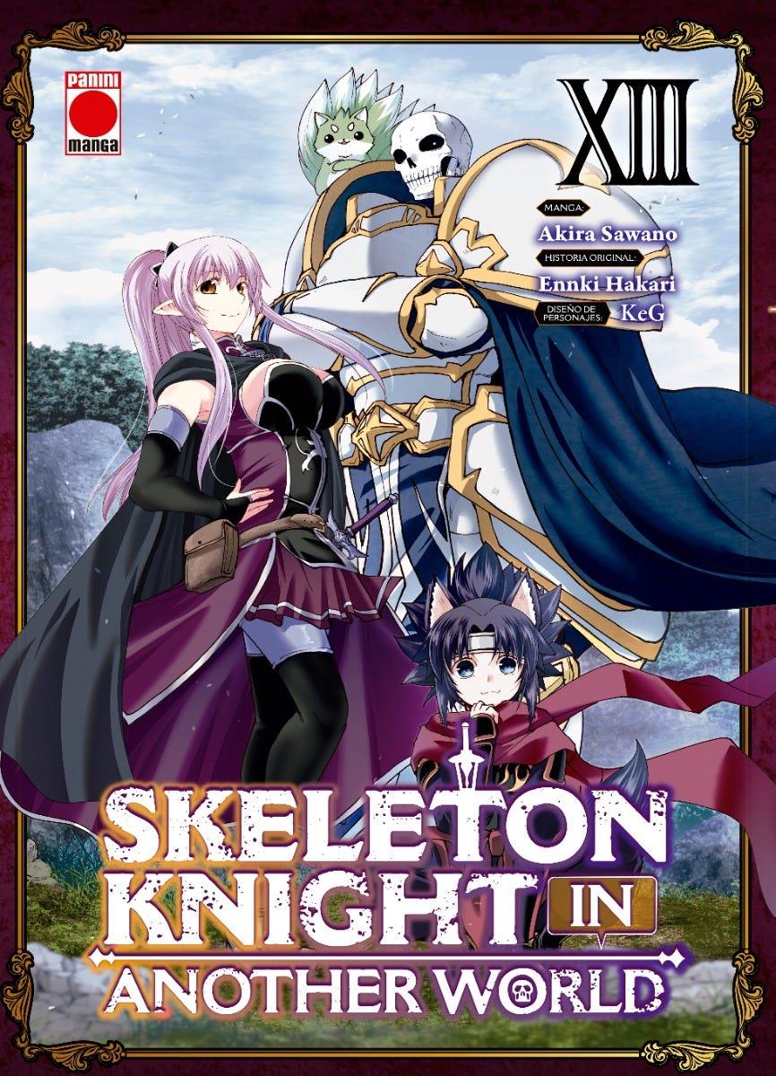 Skeleton Knight in another world 13 | N1026-PAN41 | Akira Sawano, Ennki Hakari, KeG | Terra de Còmic - Tu tienda de cómics online especializada en cómics, manga y merchandising
