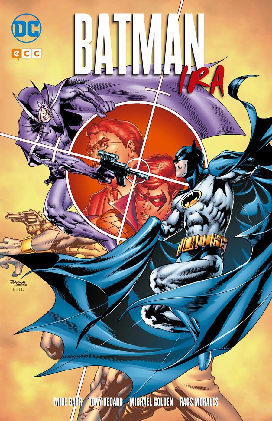 Batman: Ira | N0717-ECC09 | Mike W. Barr, Tony Bedard, Michael Golden, Rags Morales | Terra de Còmic - Tu tienda de cómics online especializada en cómics, manga y merchandising