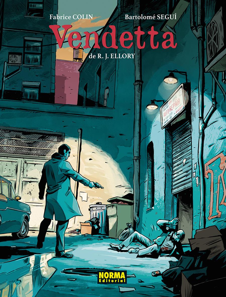 Vendetta | N0526-NOR15 | Fabrice Colin, Bartolomé Seguí | Terra de Còmic - Tu tienda de cómics online especializada en cómics, manga y merchandising