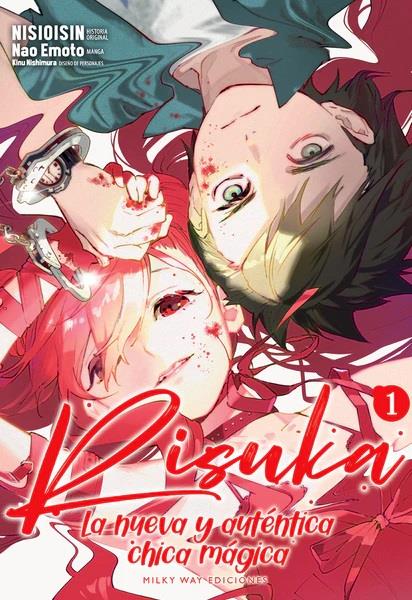 Risuka, la nueva y auténtica chica mágica, Vol. 1 | N1022-MILK03 | NISIOISIN, Nao Emoto | Terra de Còmic - Tu tienda de cómics online especializada en cómics, manga y merchandising