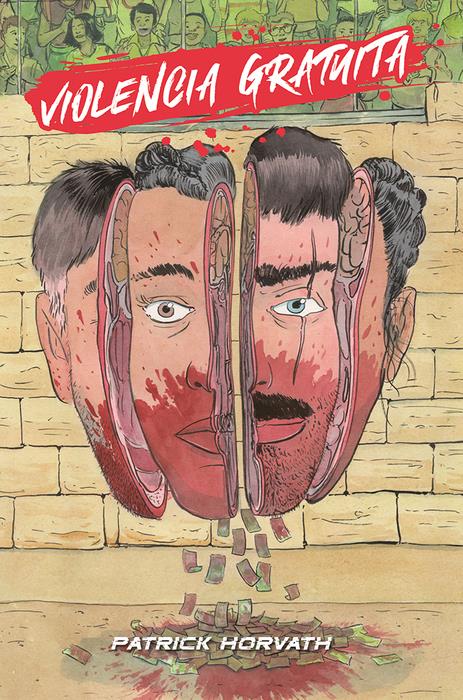 Violencia gratuita | N1225-AST02 | Patrick Horvath | Terra de Còmic - Tu tienda de cómics online especializada en cómics, manga y merchandising