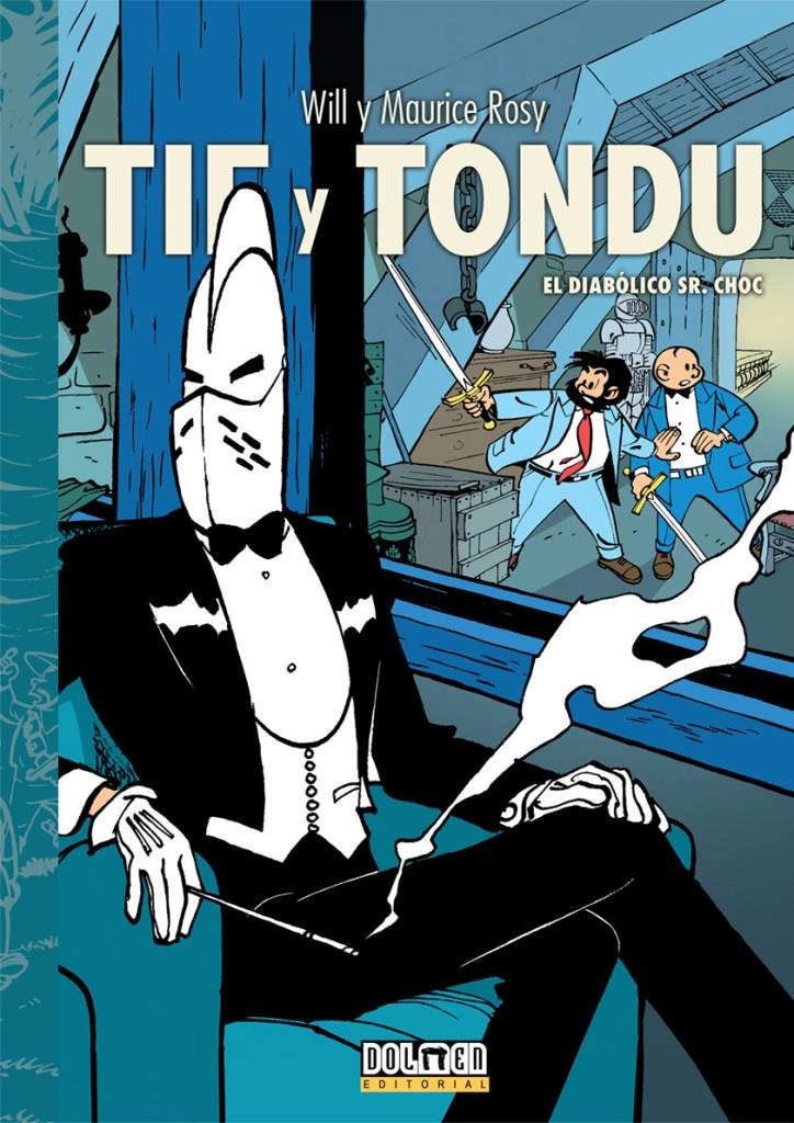 Tif y Tondu vol. 5. El diabólico Sr. Choc | N0622-DOL02 | Maurice Tillieux, Will | Terra de Còmic - Tu tienda de cómics online especializada en cómics, manga y merchandising