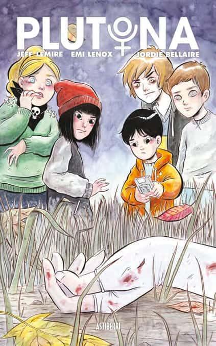 Plutona | N1117-OTED09 | Jeff Lemire, Emi Lennox, Jordie Bellaire | Terra de Còmic - Tu tienda de cómics online especializada en cómics, manga y merchandising