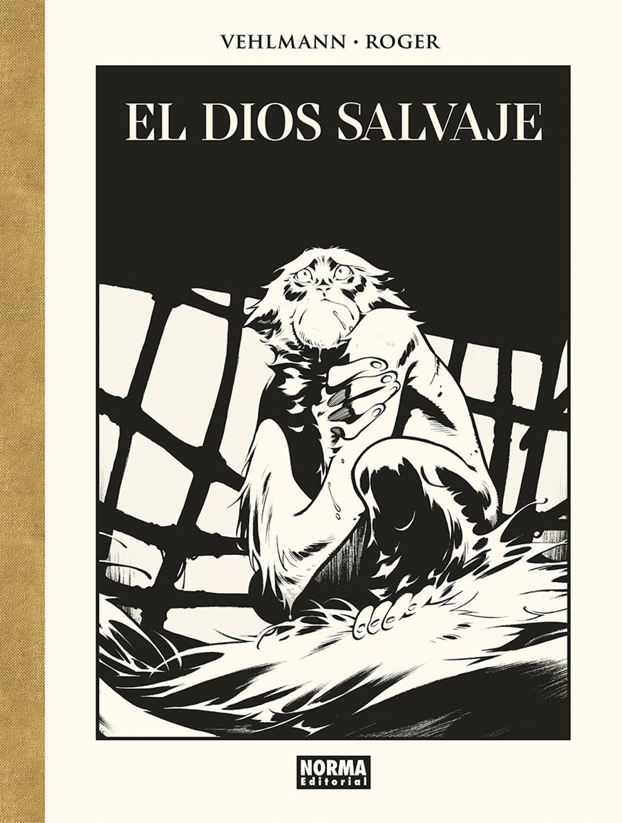 El dios salvaje. Edición de lujo en blanco y negro | N0524-NOR04 | Fabien Vehlmann, Roger Ibáñez | Terra de Còmic - Tu tienda de cómics online especializada en cómics, manga y merchandising