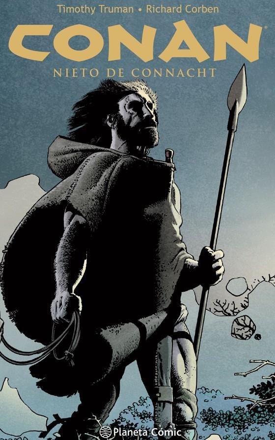 Conan, nieto de Connacht | N0521-PLA12 | Richard Corben, Timothy Truman | Terra de Còmic - Tu tienda de cómics online especializada en cómics, manga y merchandising
