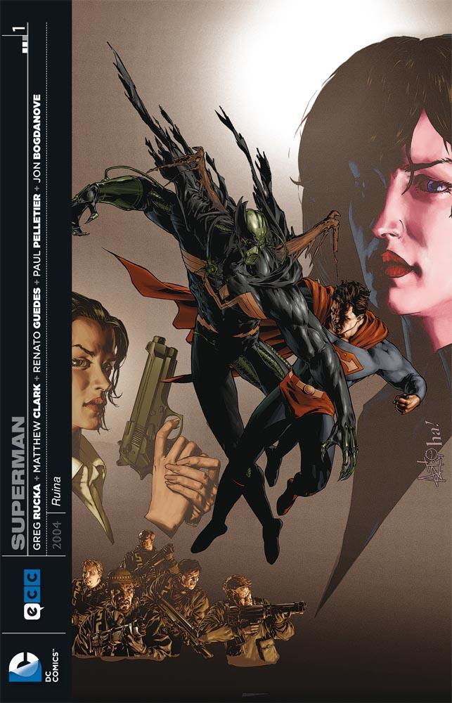 Superman: Ruina núm. 01 (de 3) | ECC26 | Greg Rucka / Jon Bogdanove / Matthew Clark / Paul Pelletier / Renato Guedes | Terra de Còmic - Tu tienda de cómics online especializada en cómics, manga y merchandising