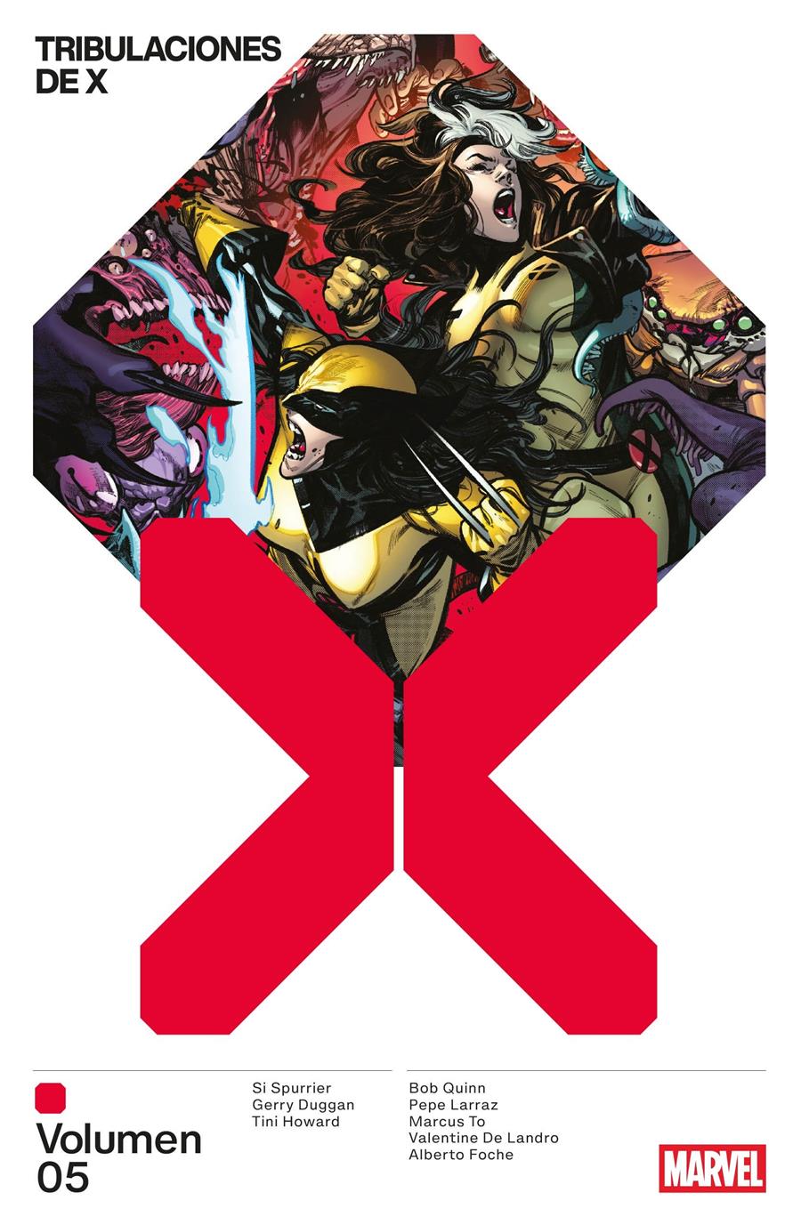Marvel Premiere. Tribulaciones de X 5 | N1225-PAN26 | Alberto Foche, Pepe Larraz, Valentine de Landro, Si Spurrier, Bob Quinn, Gerry Duggan, Marcus To, Tini Howard | Terra de Còmic - Tu tienda de cómics online especializada en cómics, manga y merchandising
