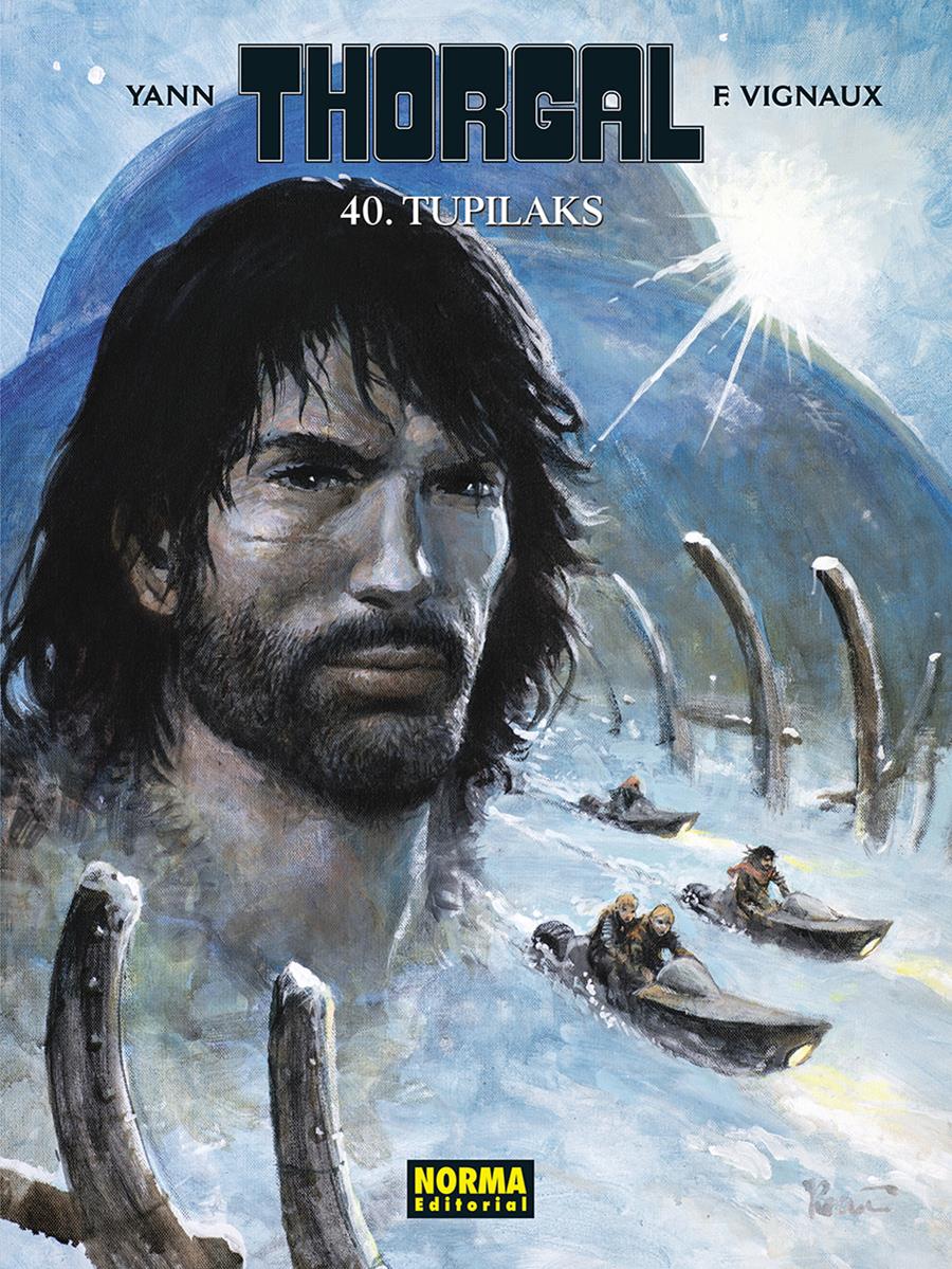 Pan 140. Thorgal 40. Tupilaks | N0124-NOR05 | Yann y Vignaux | Terra de Còmic - Tu tienda de cómics online especializada en cómics, manga y merchandising